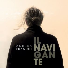 Download track Il Navigante Andrea Franchi