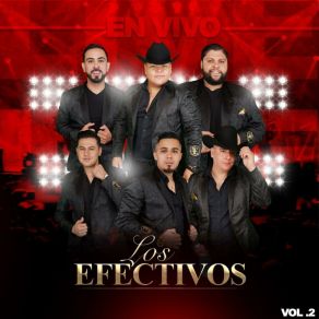 Download track A Quien No Le Gusta Eso Los Efectivos