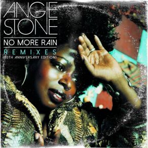 Download track No More Rain (In This Cloud) (Stargate Radio Mix) Angie Stone