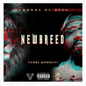 Download track New Breed Yurri MondaviLeochi, Chief Long Hair