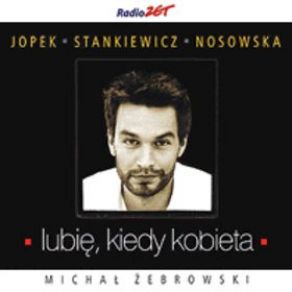 Download track Wszystkie Cnoty Michał Żebrowski