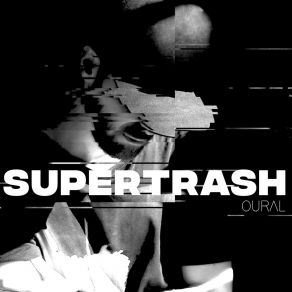 Download track Supertrash Oural