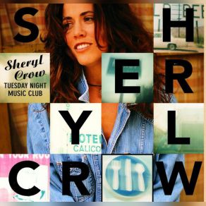 Download track The Na-Na Song Sheryl Crow