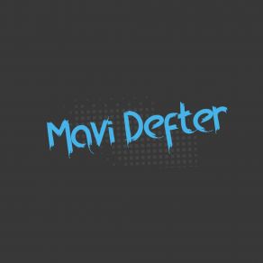 Download track Mavi Defter Efe Visy