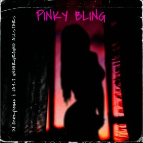 Download track Pinky Bling (Instrumental Version) Jay-T Underground Allstars