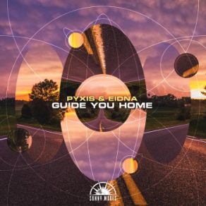 Download track Guide You Home Pyxis, Eidna