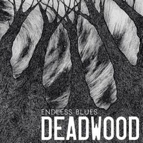 Download track ... When First Looked Into Her Eyes Deadwood