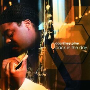 Download track My Father'S Place Courtney Pine