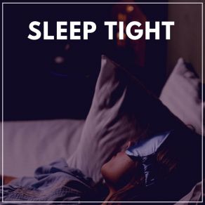 Download track Gentle Lullaby Thoughts, Pt. 11 Help Your Baby Sleep Through The Night