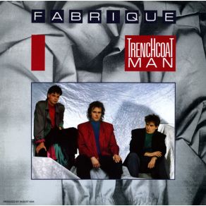 Download track Trenchcoat Man Fabrique