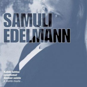 Download track Sininen Sointu Samuli Edelmann