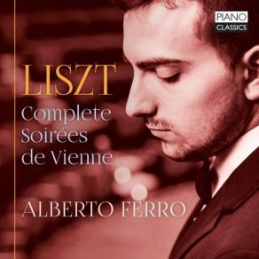 Download track Soirées De Vienne, S. 427: VI. Allegro Con Strepito In A Minor Alberto Ferro