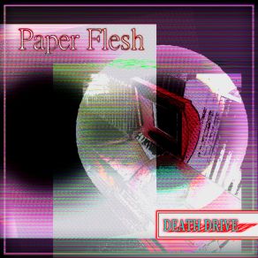 Download track Vivisection Paper Flesh