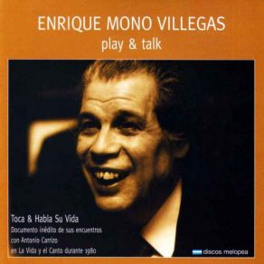 Download track Improvisación Sobre Un Tema De Tango Enrique Mono Villegas