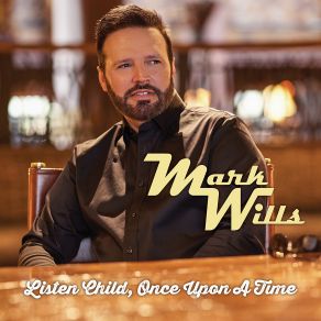 Download track He's A Cowboy (Album Version) Mark Wills