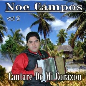 Download track Vamos A Cantarle Noe Campos