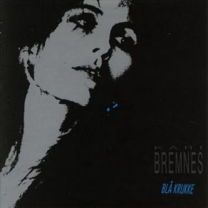 Download track Din Barndoms Brune BÃ¥t Kari Bremnes