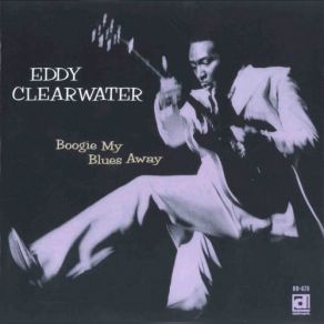 Download track Muddy Waters Going To Run Clear Eddy Clearwater