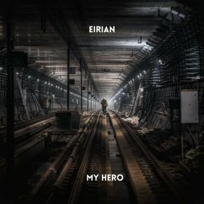 Download track My Hero Eirian