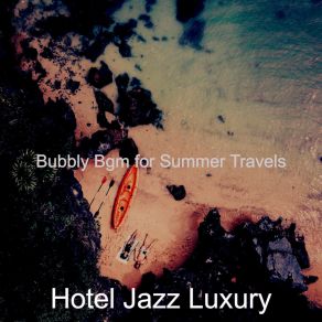 Download track Uplifting Music For Coffee Shops Hotel Jazz Luxury