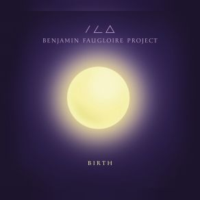 Download track Alive Benjamin Faugloire Project