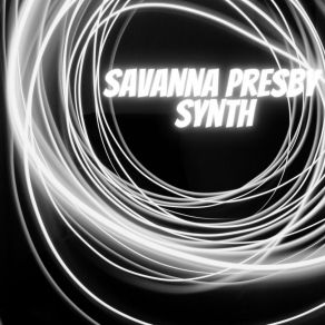 Download track Synth (Radio Edit) Savanna Presby