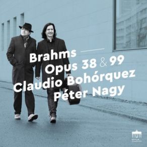 Download track Fünf Gesänge, Op. 105 No. 1: Wie Melodien Zieht Es Mir Péter Nagy, Claudio Bohorquez