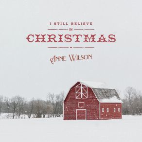 Download track Kentucky Fried Christmas Anne Wilson