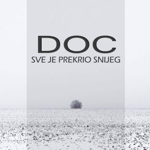 Download track Sve Je Prekrio Snijeg Doc