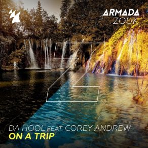 Download track On A Trip Corey Andrew