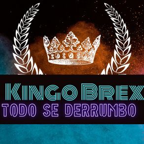 Download track Indudablemente KingoBrex