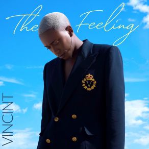 Download track The Feeling VINCINT