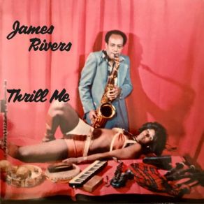 Download track Ball Of Funk James Rivers