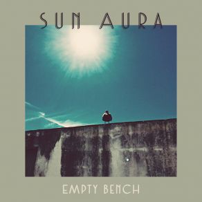 Download track Empty Bench Sun Aura