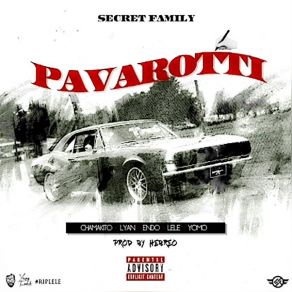 Download track Pavarotti LeleYomo, Endo, Lyan, Chamakito