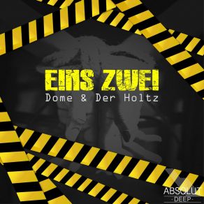 Download track Eins Zwei (Udo Dreher Remake) Der HoltzUdo Dreher