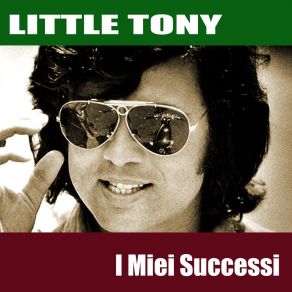 Download track Col Cuore In Gola Little Tony