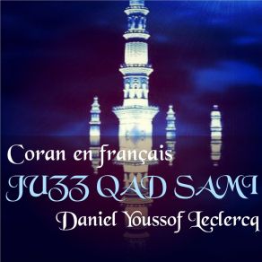 Download track Sourate As Saff (Coran En Français) Daniel Youssof Leclercq