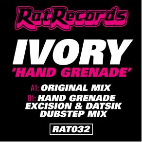 Download track Hand Grenade - Datsik & Excis Ivory