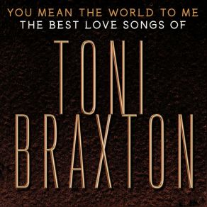 Download track The Little Things Toni Braxton