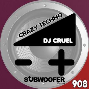 Download track Noise DJ Cruel