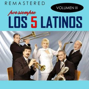 Download track Dímelo Tu (Remastered) Los Cinco Latinos