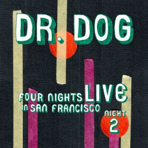 Download track How Long Must I Wait (Live) Dr. Dog