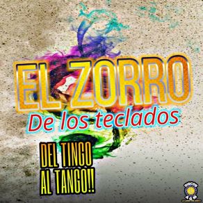 Download track Las Chiquitas El Zorro De Los Teclados