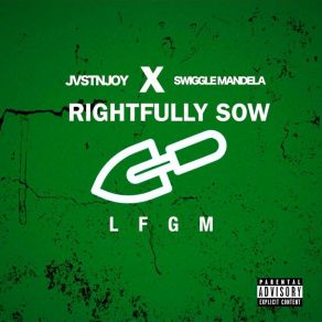 Download track Rightfully Sow JVSTNJOY