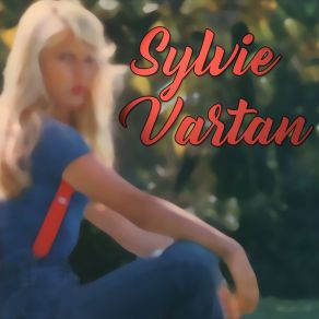 Download track Moi Je Pense Encore A Toi Sylvie Vartan