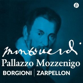 Download track Madrigals, Libro 1: No. 8, O Dolce Mio Martire (Pt. 2) Mauro Borgioni, Roberto Zarpellon