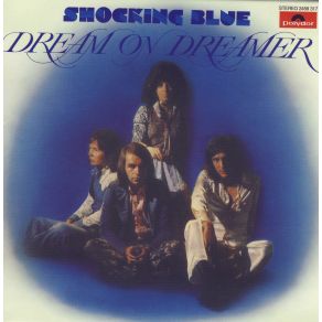 Download track I Saw You In June The Shocking Blue