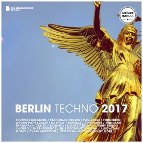 Download track Berlin Techno 2017 (Continuous DJ Mix) Brian Henderson