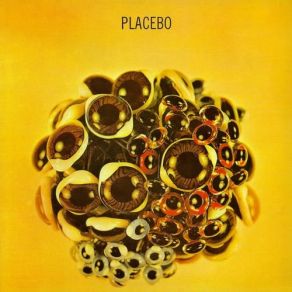 Download track Ball Of Eyes Placebo